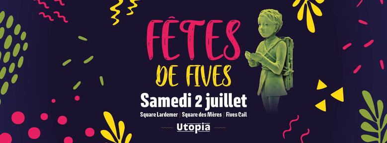 fêtes de fives lille